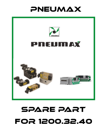 spare part for 1200.32.40 Pneumax