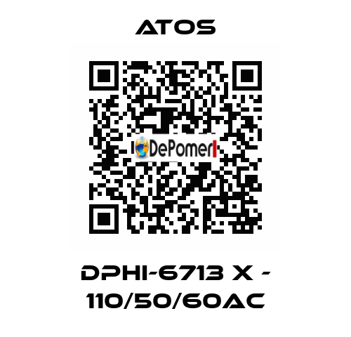 DPHI-6713 X - 110/50/60AC Atos