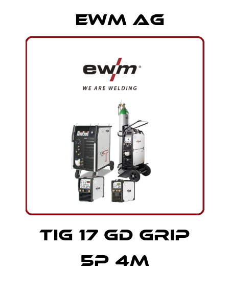 TIG 17 GD GRIP 5P 4m EWM AG