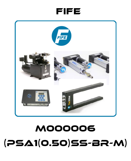 M000006 (PSA1(0.50)SS-BR-M) Fife