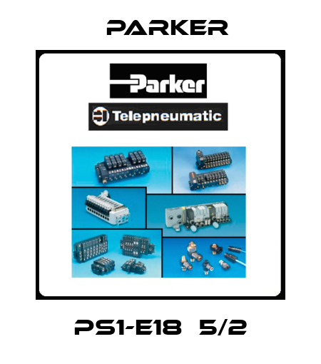 PS1-E18  5/2 Parker