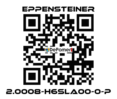 2.0008-H6SLA00-0-P Eppensteiner