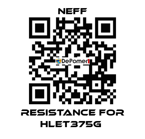 RESISTANCE FOR HLET375G  Neff