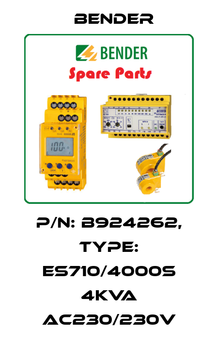 p/n: B924262, Type: ES710/4000S 4kVA AC230/230V Bender