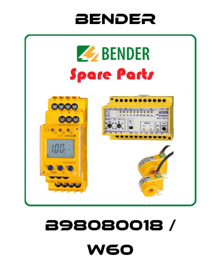B98080018 / W60 Bender