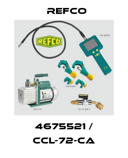 4675521 / CCL-72-CA Refco
