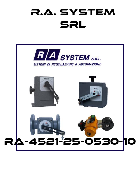 RA-4521-25-0530-10 R.A. System Srl