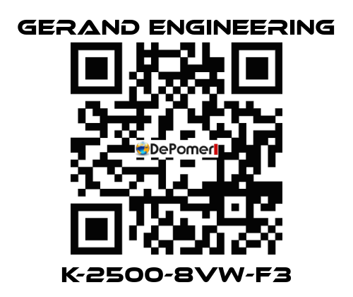 K-2500-8VW-F3 Gerand Engineering