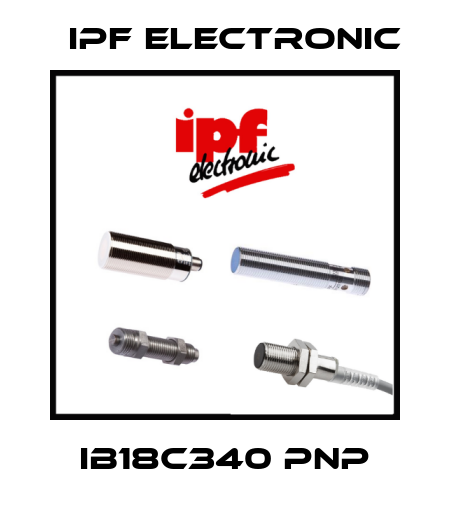 IB18C340 PNP IPF Electronic