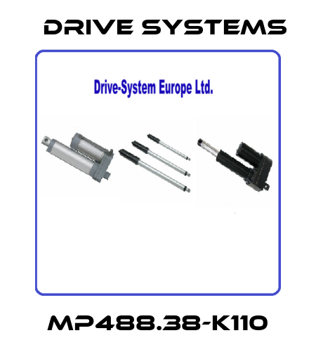 MP488.38-K110 Drive Systems