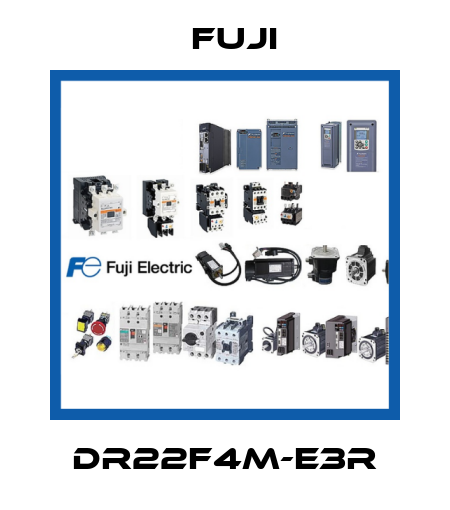 DR22F4M-E3R Fuji