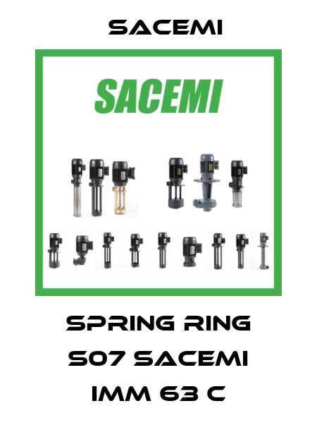 Spring ring S07 Sacemi IMM 63 C Sacemi