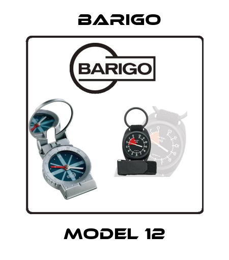 MODEL 12 Barigo