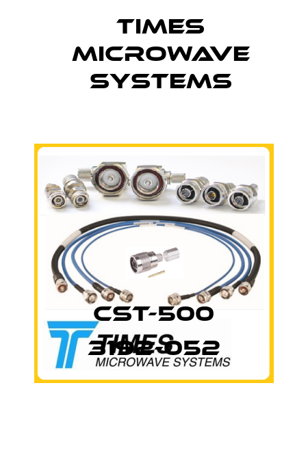 CST-500 3192-052 Times Microwave Systems