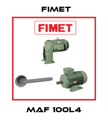 MAF 100L4 Fimet