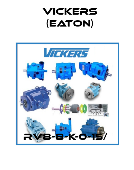 RV8-8-K-0-15/  Vickers (Eaton)