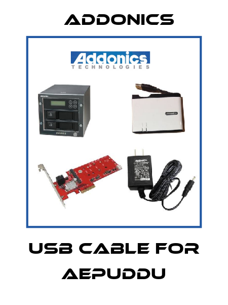 usb cable for AEPUDDU Addonics