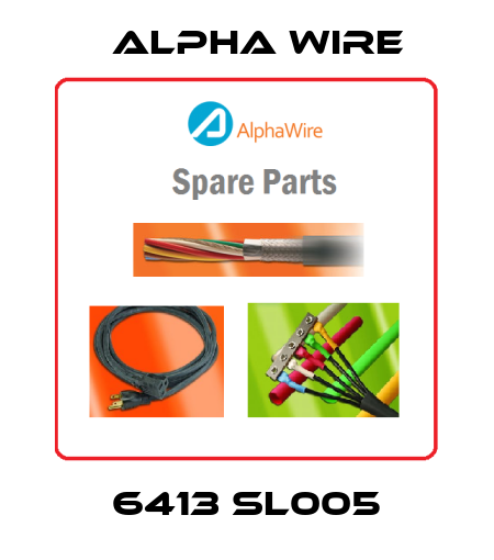 6413 SL005 Alpha Wire
