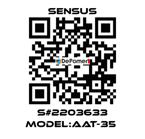 S#2203633 MODEL:AAT-35  Sensus