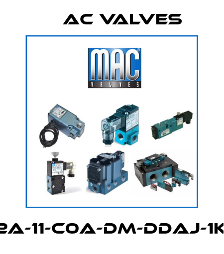 52A-11-C0A-DM-DDAJ-1KA МAC Valves