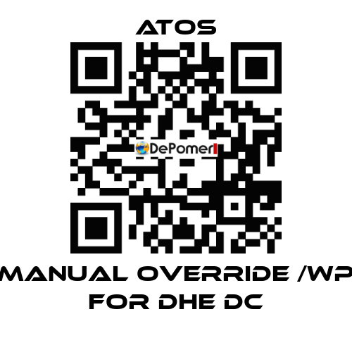 Manual override /WP for DHE DC Atos