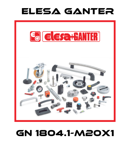 GN 1804.1-M20X1 Elesa Ganter