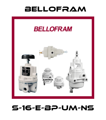 S-16-E-BP-UM-NS Bellofram