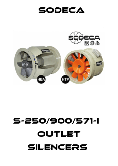 S-250/900/571-I   OUTLET SILENCERS  Sodeca