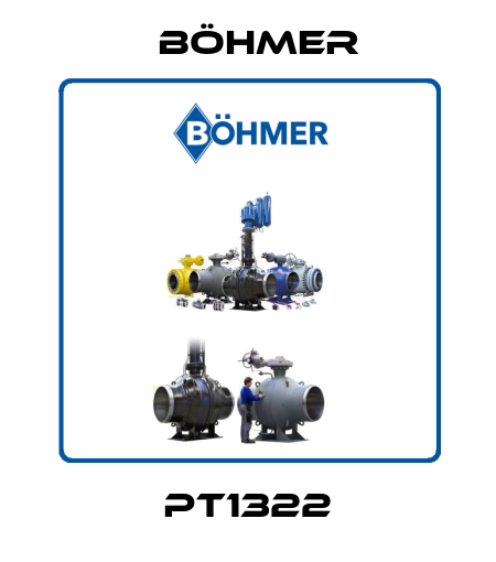PT1322 Böhmer