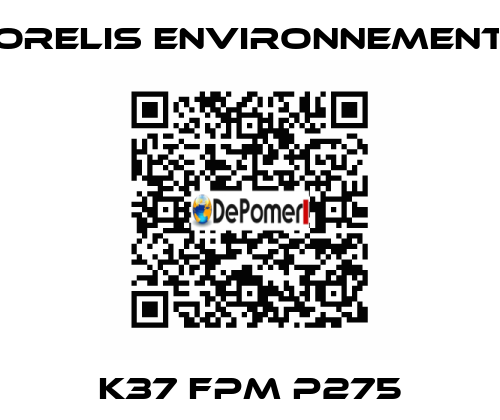 K37 FPM P275 Orelis Environnement