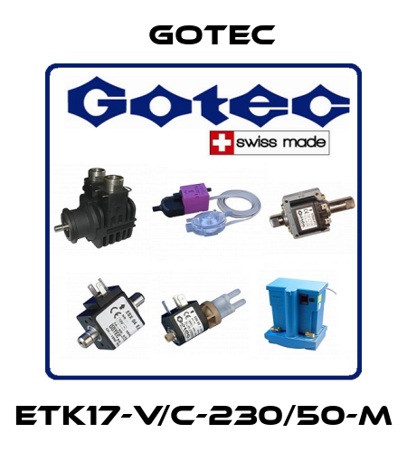 ETK17-V/C-230/50-M Gotec