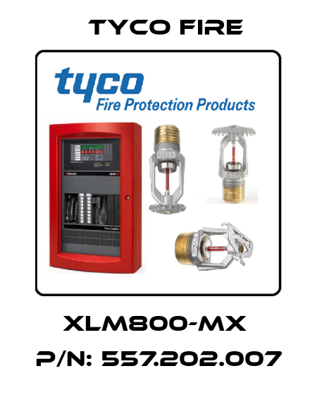 XLM800-MX  P/N: 557.202.007 Tyco Fire