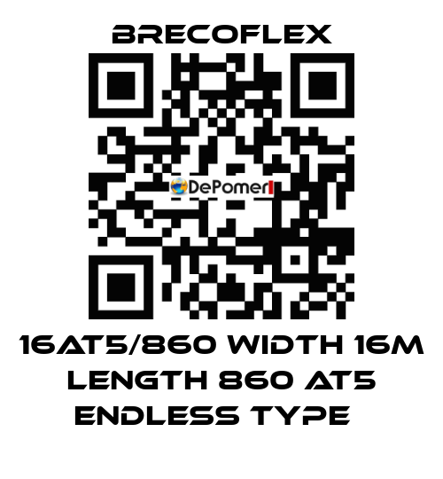 16AT5/860 Width 16m Length 860 AT5 Endless type　 Brecoflex