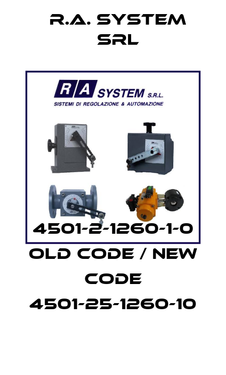 4501-2-1260-1-0 old code / new code 4501-25-1260-10 R.A. System Srl