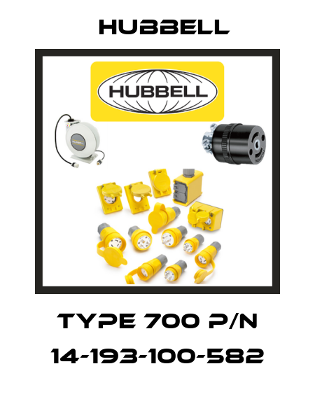 TYPE 700 P/N 14-193-100-582 Hubbell