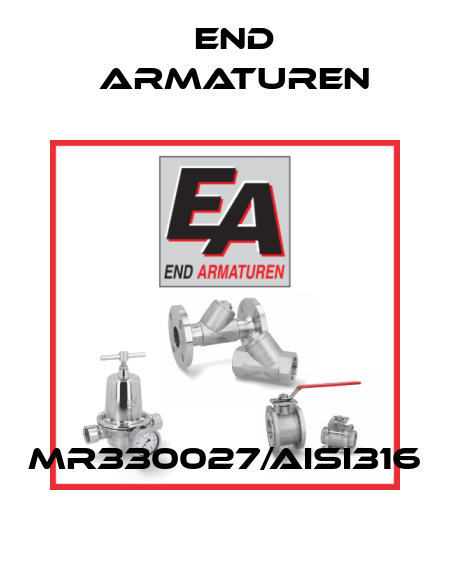 MR330027/AISI316 End Armaturen