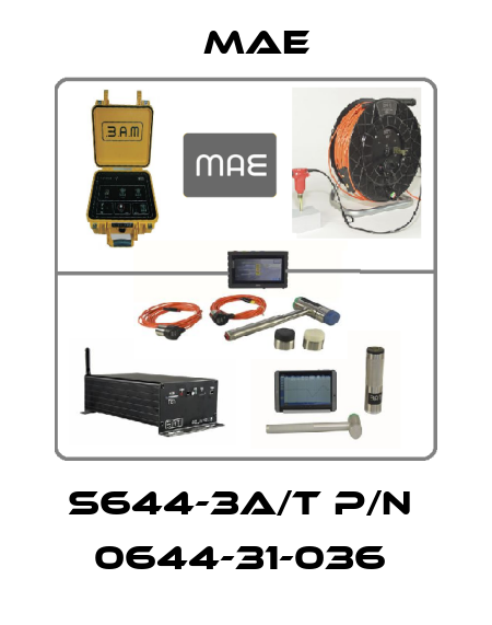 S644-3A/T P/N  0644-31-036  Mae