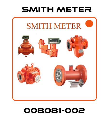 008081-002 Smith Meter