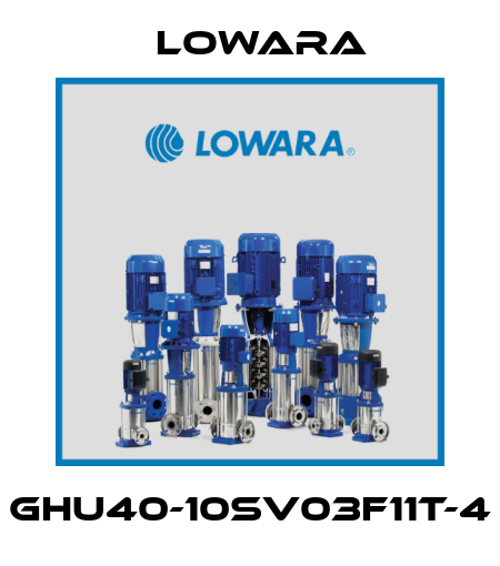GHU40-10SV03F11T-4 Lowara