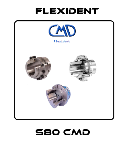 S80 CMD  Flexident
