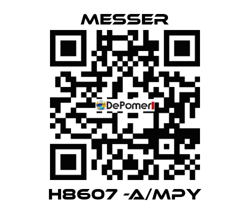 H8607 -A/MPY Messer