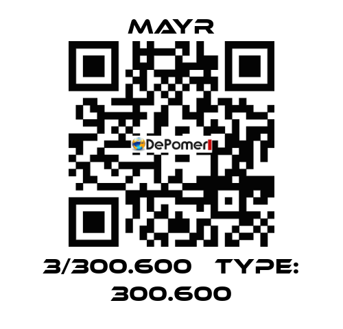 3/300.600   Type: 300.600 Mayr