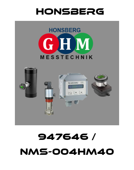 947646 / NMS-004HM40 Honsberg