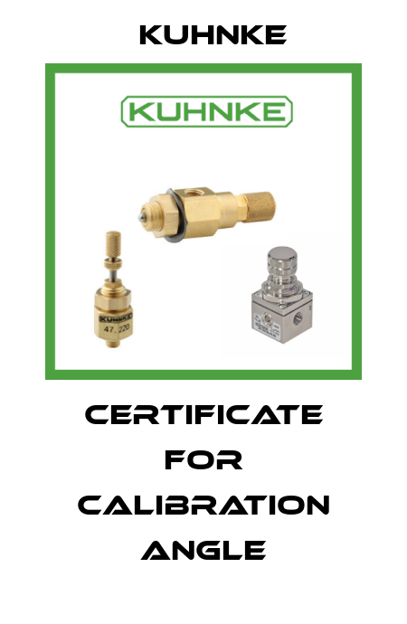 Certificate for calibration angle Kuhnke