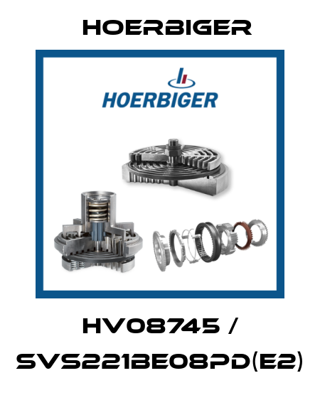 HV08745 / SVS221BE08PD(E2) Hoerbiger