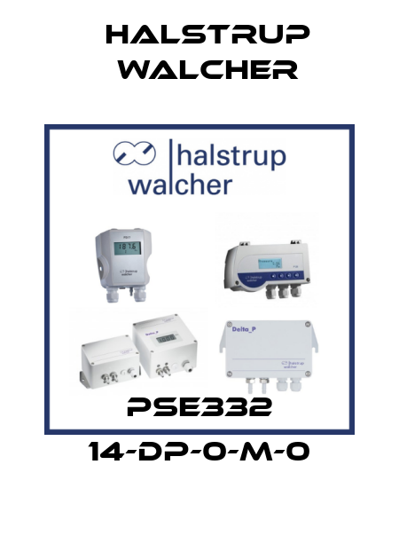 PSE332 14-DP-0-M-0 Halstrup Walcher