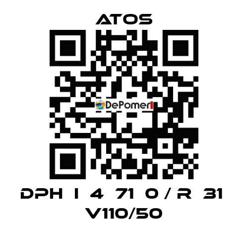 DPH  I  4  71  0 / R  31  V110/50 Atos