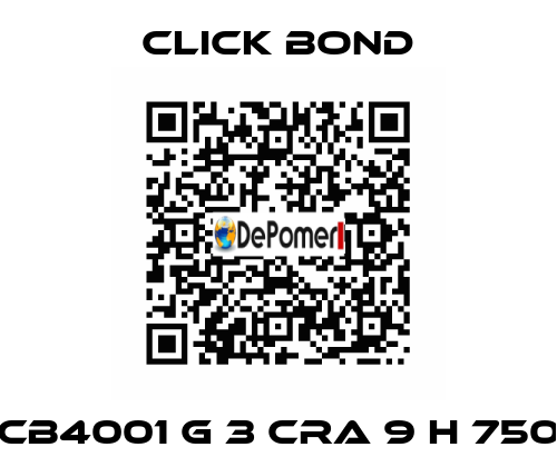 CB4001 G 3 CRA 9 H 750 Click Bond