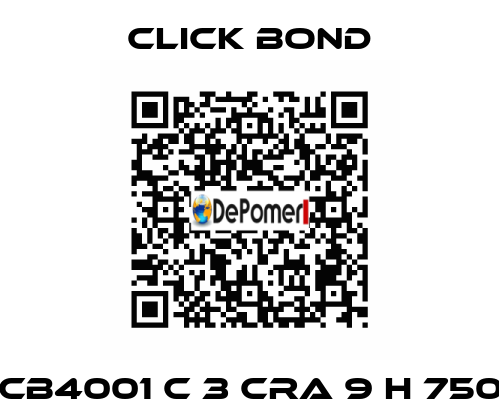 CB4001 C 3 CRA 9 H 750 Click Bond