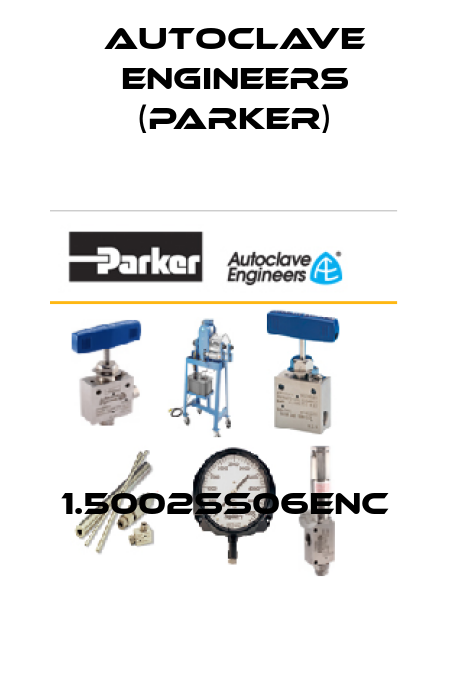 1.5002SS06ENC Autoclave Engineers (Parker)